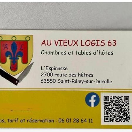 Au Vieux Logis 63 Bed & Breakfast Saint-Remy-sur-Durolle Luaran gambar